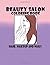Beauty Salon Coloring Book Hair, Makeup and Nails