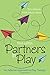 Partners in Play by Terry Kottman