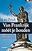 Van Frankrijk Moet Je Houden!