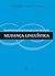 fundamentos empíricos para uma teoria da mudança linguística