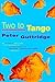 Two to Tango