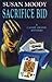 The Sacrifice Bid (A Cassie Swann Mystery)