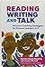 Reading, Writing, and Talk:...