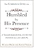 The Companion Guide for Humbled by His Presence