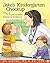 Jake's Kindergarten Checkup by Chrystal de Freitas