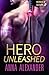 Hero Unleashed (Heroes of Saturn)