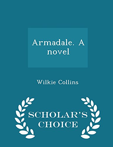Armadale. a Novel