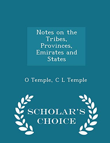 Notes on the Tribes, Provinces, Emirates and States of the Northern Provinces of Nigeria (Paperback)