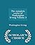 The Complete Works of Washington Irving Volume 3