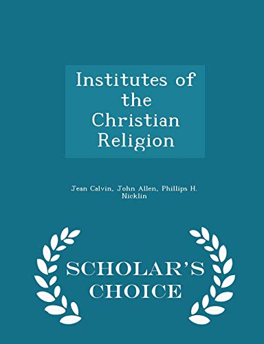 Institutes of the Christian Religion