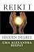 Reiki I: Shoden Training
