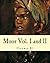 Moor Vol. I and II: What They didn't Teach You in Black History Class