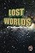 Lost Worlds Classics