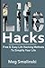 Life Hacks: Free & Easy Life Hacking Methods To Simplify Your Life: Life Hacking, Travel Hacking, Memory Improvement, and More