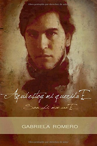 Aquí estoy, mi querida E (Spanish Edition)