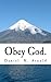 Obey God.