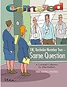 Cornered - OK, Bachelor Number Two - Same Question: A Cornered Collection by Mike Baldwin