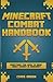 Minecraft Combat Handbook: Everything You Need to Know about Combat in Minecraft