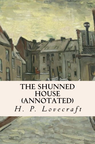 The Shunned House