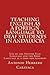 Teaching English as a Foreign Language to deaf and students in Andalucía: Use of the Spanish Sign Language and the Body Language as a tool for teachers