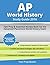 AP World History Study Guide 2016: Test Prep & Essential Review Book for the Advanced Placement World History Exam