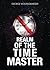 Realm of the Time Master by George Wolfingbarger