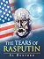 The Tears of Rasputin by Al Dunford