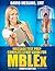 Massage Test Prep - Complete Study Guide for MBLEx, Fourth Edition