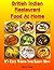 British Indian Restaurant Food At Home by steven Heap