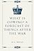 What is Coming? A Forecast of Things after the War