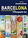Barcelona a photographic tour
