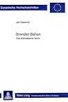 Brendan Behan: Das dramatische Werk (Europäische Hochschulschriften / European University Studies / Publications Universitaires Européennes) (German Edition)