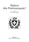 Reform des Postmonopols? (German Edition)