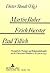 Martin Buber - Erich Foerster - Paul Tillich: Evangelische Theologie und Religionsphilosophie an der Universität Frankfurt a.M. 1914 bis 1933 (German Edition)