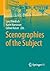 Scenographies of the Subject