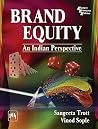 Brand Equity: An Indian Perspective