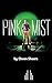 Pink Mist