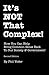 It's NOT That Complex! by Phil Yoder