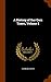 A History of Our Own Times, Volume 1