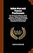 Indian Wars And Famous Frontiersmen: The Thrilling Story Of Pioneer Life In America ... Embracing The Principal Episodes In The Struggle Of The White ... Red Men For The Possession Of The New World