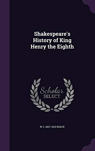 History of King Henry the Eighth