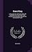 Grace King: or, Recollections of Events in the Life and Death of a Pious Youth: With Extracts From her Diary. Published for the Benefit of Youth