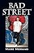 Bad Street by Marc Morano