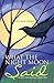 What The Night Moon Said: A...