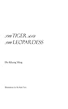 The Tiger and the Leopardess