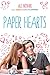 Paper Hearts (The Heartbreaker Chronicles, #2)