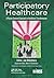 Participatory Healthcare (H...