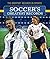 Soccer's Greatest Records (...