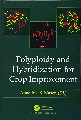 Polyploidy and Hybridization for Crop Improvement (Hardcover)