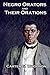 Negro Orators And Their Orations